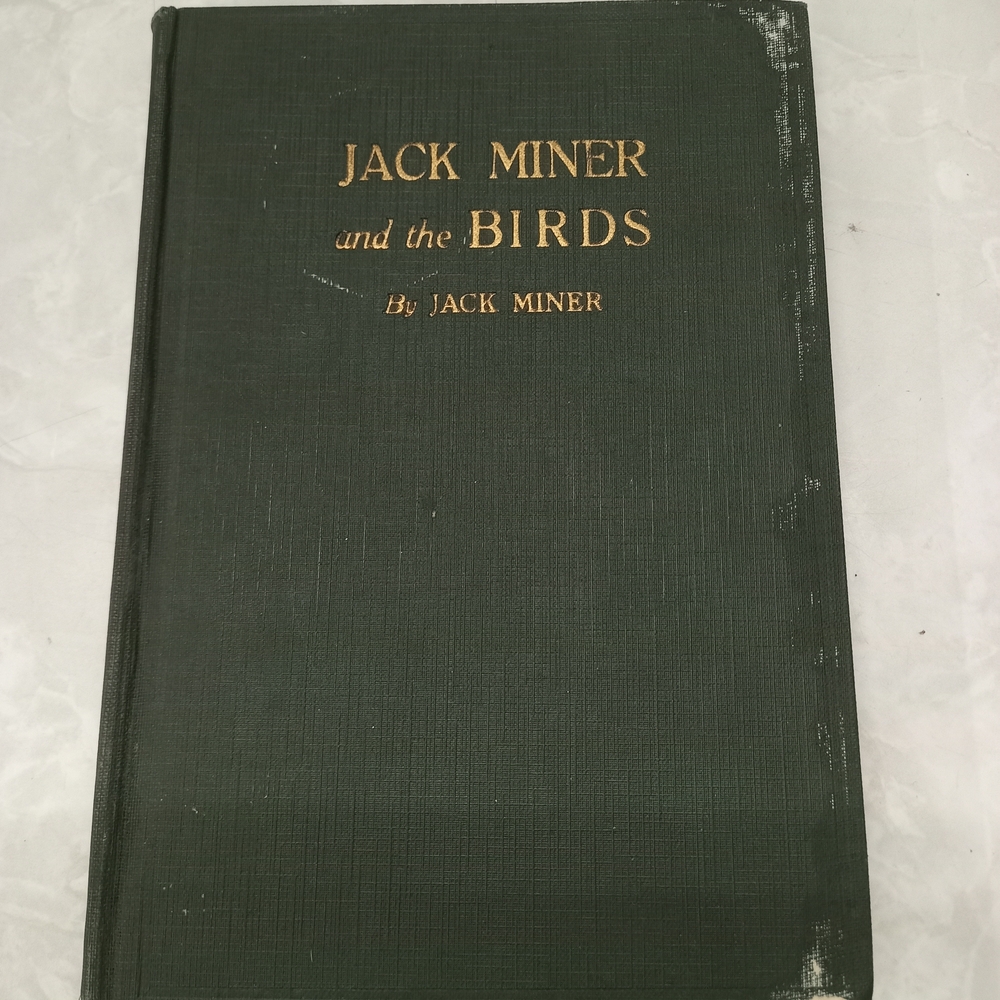 Jack Miner and the Birds Hardcover Book